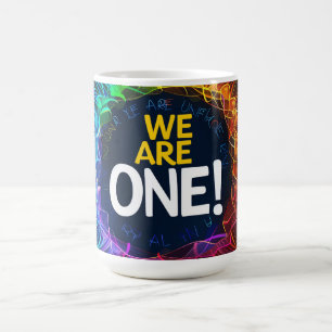We Are One Digital Art Coffee Mug