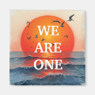 We Are One magnet 