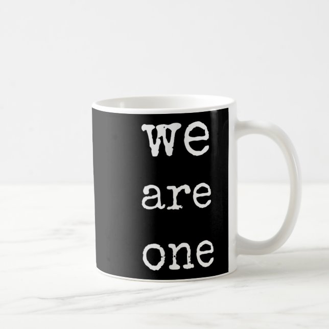 We Are One Men Graphic Insre Tee Sitive Message  Coffee Mug (Right)