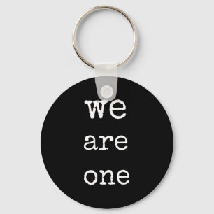We Are One Men Graphic Insre Tee Sitive Message Key Ring