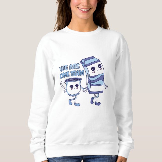 We are one Team Sweatshirt (Front)