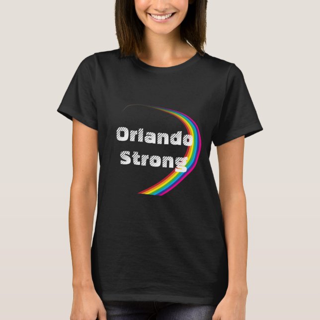 We Are Orlando Strong Awareness T-shirt (Front)