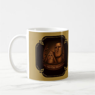 We are our mountains Mug
