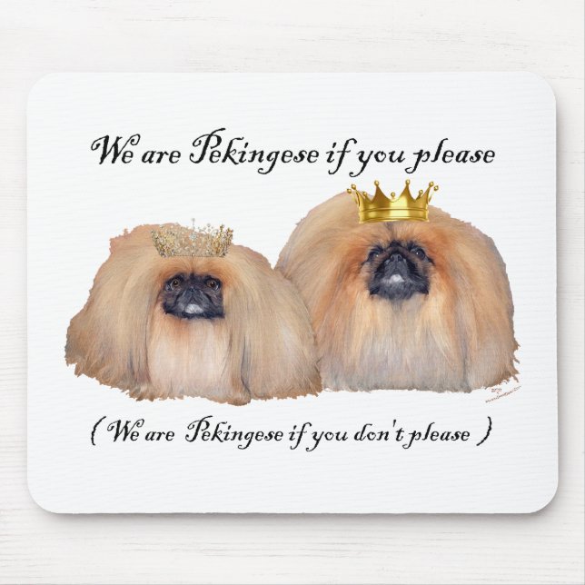 We are Pekingese Mouse Mat (Front)