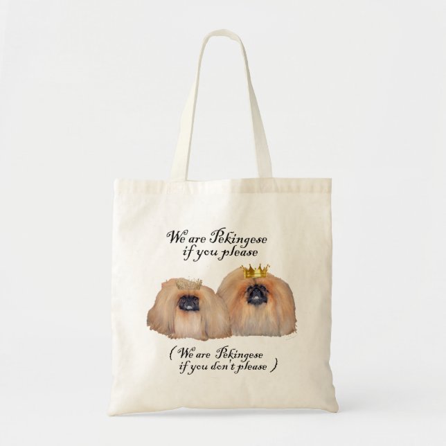 We are Pekingese Tote Bag (Front)