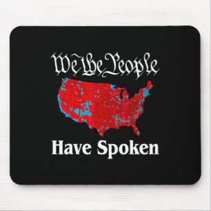 We Are People Have Spoken Usa Sound Trump Presiden Mouse Mat