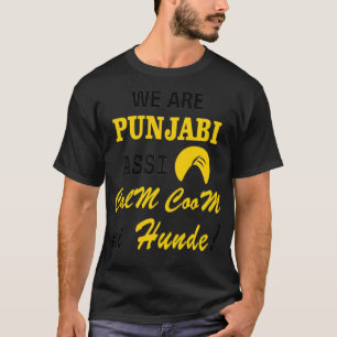 WE ARE PUNJABI  T-Shirt
