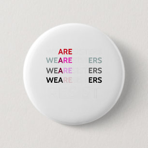 We Are Sisters Resist The Patriarchy Feminist Wome 6 Cm Round Badge