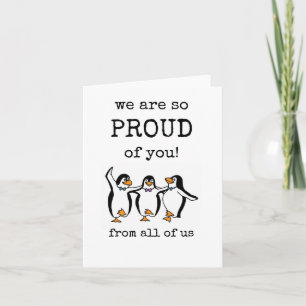 We Are So Proud of You, Cute Card