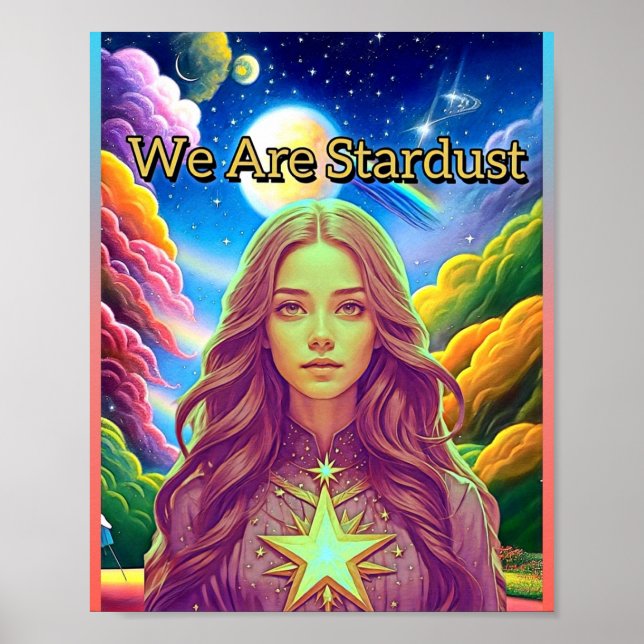 WE ARE STARDUST POSTER (Front)