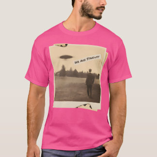 We Are Stardust T-Shirt