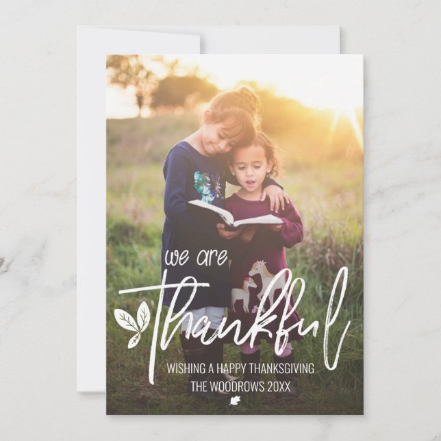 "We are thankful" Thanksgiving Photo Custom Holiday Card (Front)