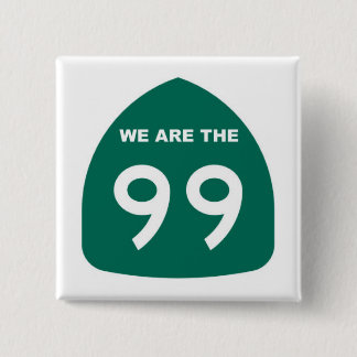 WE ARE THE 99 15 CM SQUARE BADGE
