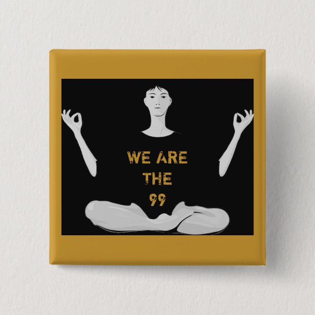 WE ARE THE 99 15 CM SQUARE BADGE (Front)