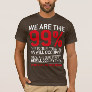 We are the 99% - 99 percent occupy wall street T-Shirt