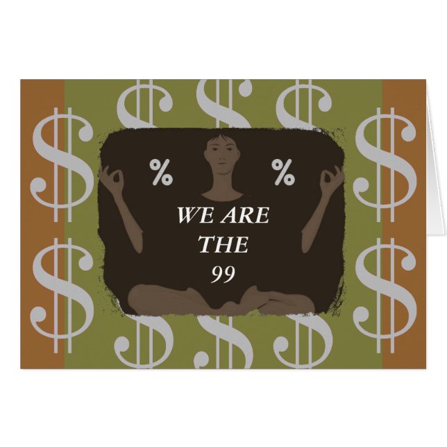 WE ARE THE 99 % MANTRA (Front Horizontal)