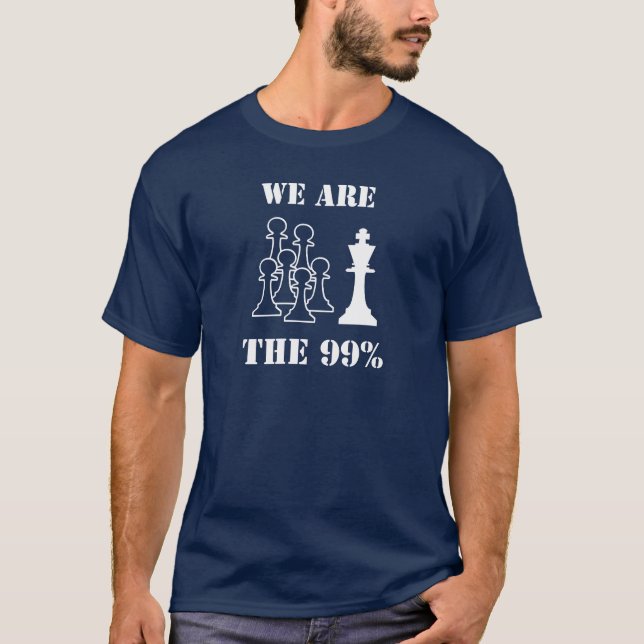 We are the 99% T-Shirt (Front)