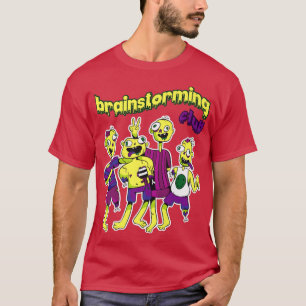 We Are The Brainstorming Club Fear Nervous Spooky  T-Shirt