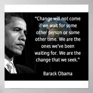 We are the Change that we seek Poster