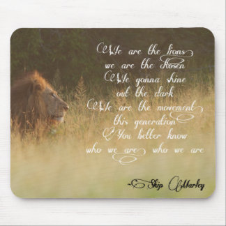 We Are The Lions mousepad