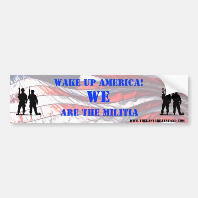 WE ARE THE MILITIA BUMPER STICKER (Front)