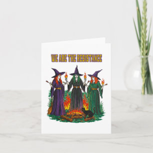 We Are The Resistance Feminist Witches Sticker  Card