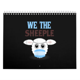 We are The sheeple   funny sheep with face mask Calendar