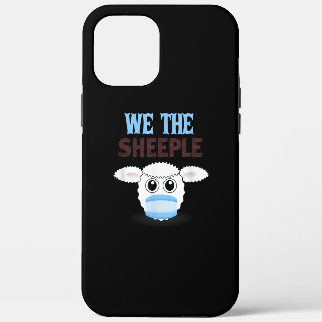 We are The sheeple | funny sheep with face mask Case-Mate iPhone Case (Back)