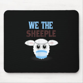 We are The sheeple | funny sheep with face mask Mouse Mat