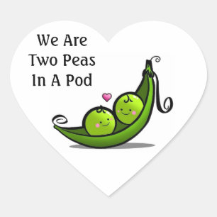 We Are Two Peas In A Pod Heart Sticker