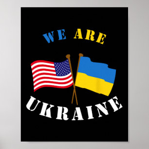 We Are Ukraine Shirt Support Ukraine Ukrainian Rig Poster