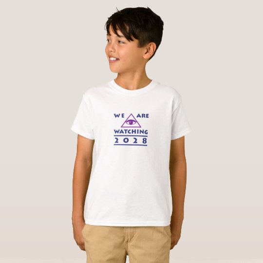 We Are Watching 2028 Kids Political T-shirt
