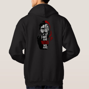 We Are Who We Are Pop Culture Heist Mask T-Shirt Hoodie