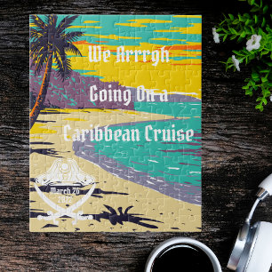 We Arrrgh Going On a Caribbean Cruise Surprise Jigsaw Puzzle