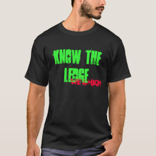 We B-Boy, Know The Ledge T-Shirt