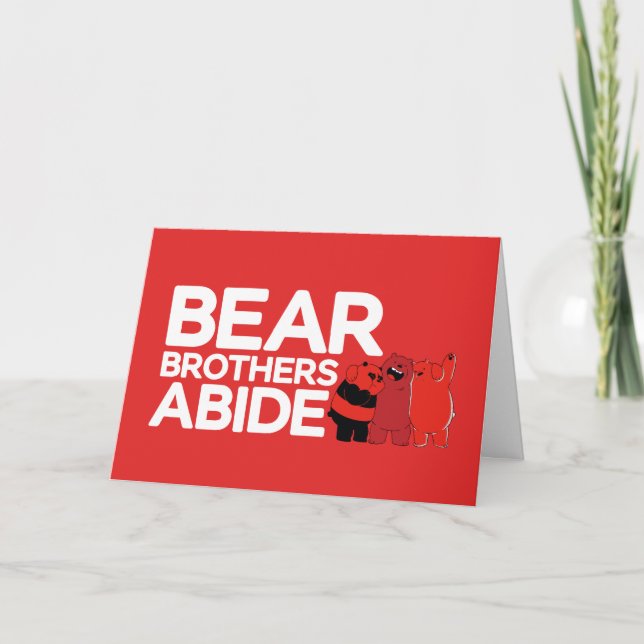 We Bare Bears - Bear Brothers Abide Card (Front)