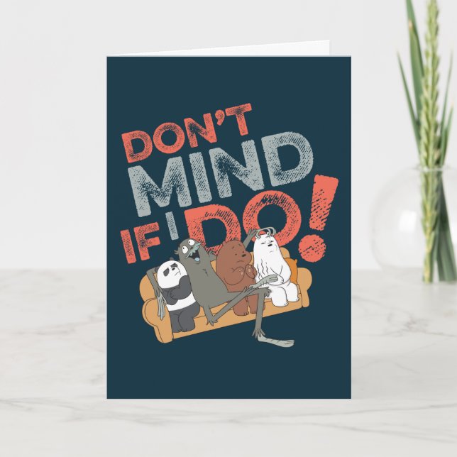 We Bare Bears & Charlie - Don't Mind If I Do! Card (Front)