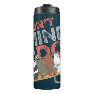 We Bare Bears & Charlie - Don't Mind If I Do! Thermal Tumbler