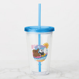 We Bare Bears - Hello Summer! Let's Have Fun Acrylic Tumbler