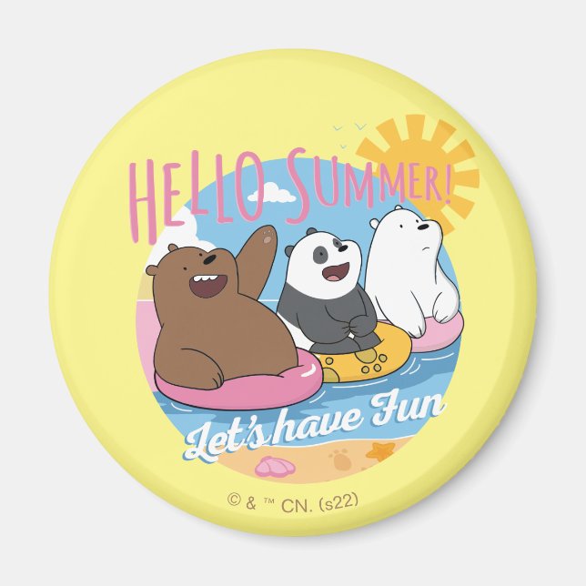 We Bare Bears - Hello Summer! Let's Have Fun Magnet (Front)