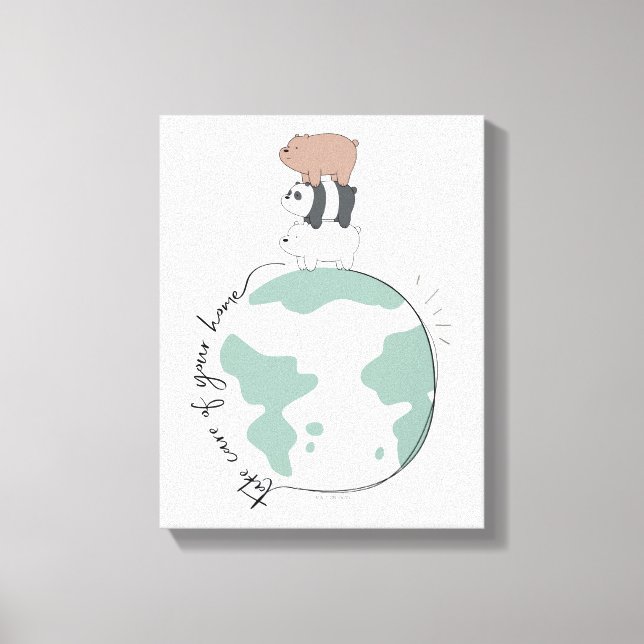 We Bare Bears - Take Care of Your Home Canvas Print (Front)