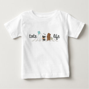 We Bare Bears - Tote Life! Baby T-Shirt