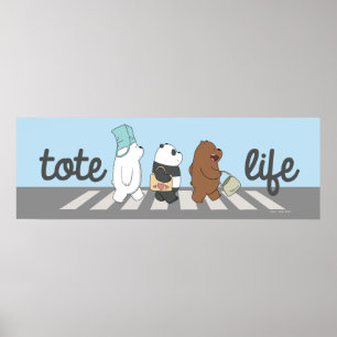 We Bare Bears - Tote Life! Poster