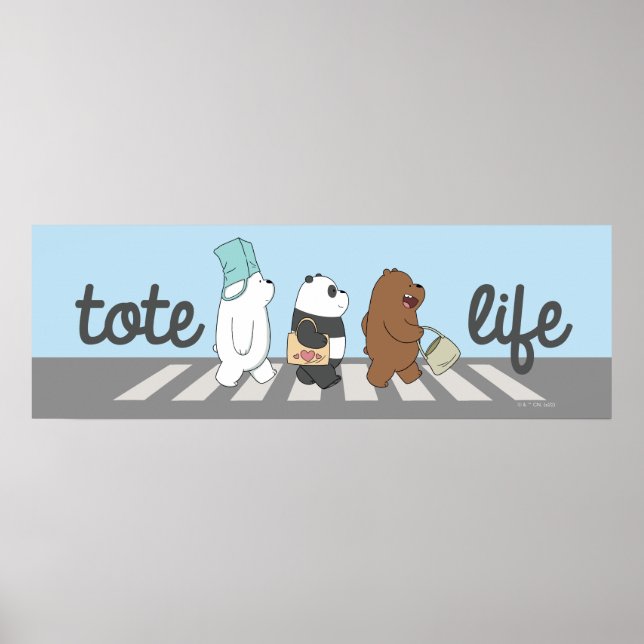 We Bare Bears - Tote Life! Poster (Front)