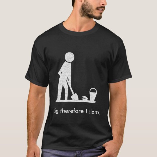We be clammin' T-Shirt