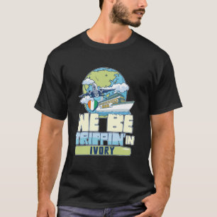 We Be Trippin In Ivory Family Vacation Travel Matc T-Shirt