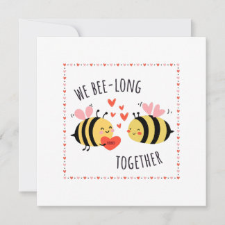 We Bee-long Together Flat Card