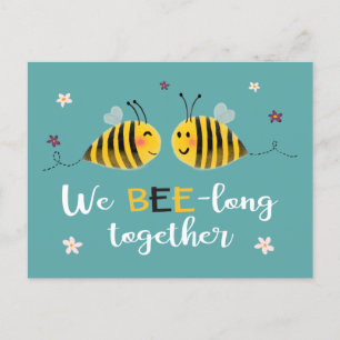 We BEE-long together with bees & flowers Valentine Holiday Postcard