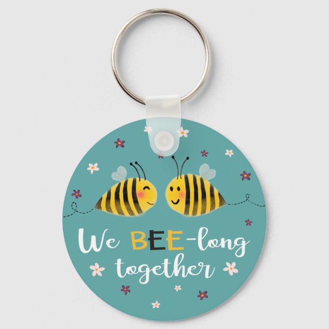 We BEE-long together with bees & flowers Valentine Key Ring (Front)