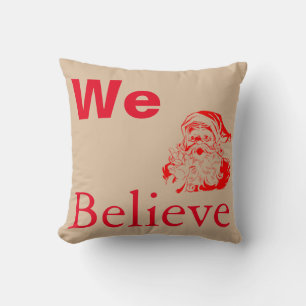 WE BELIEVE Christmas Cushion